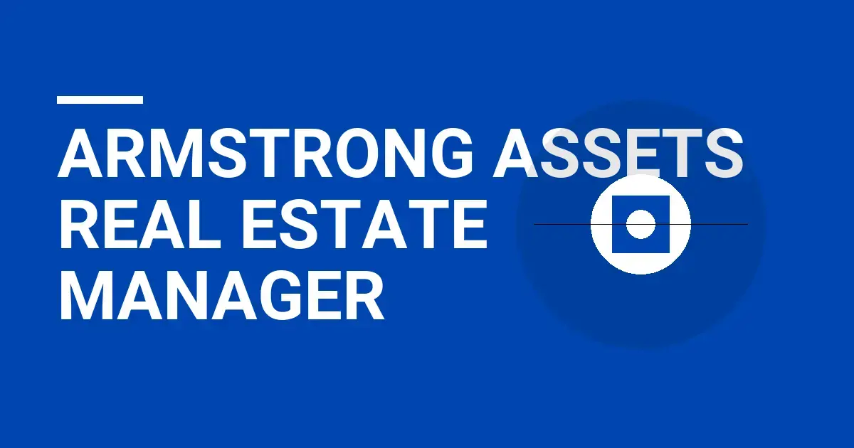 Armstrong Assets Real Estate Manager