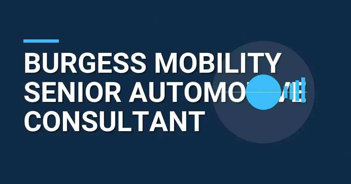Burgess Mobility Senior Automotive Consultant