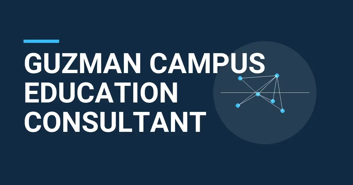 Guzman Campus Education Consultant