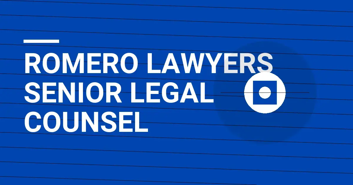 Romero Lawyers Senior Legal Counsel