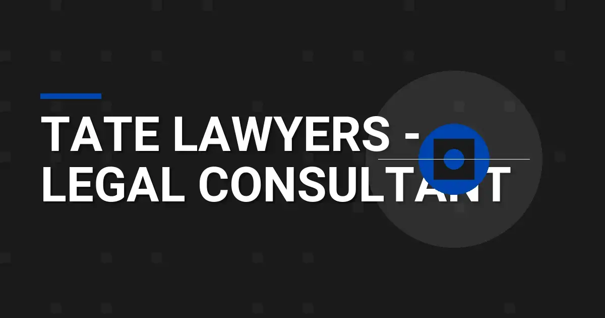 Tate Lawyers - Legal Consultant