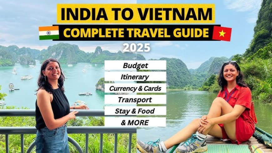 Best Vietnam Tour Packages with Flights for an Unforgettable Trip
