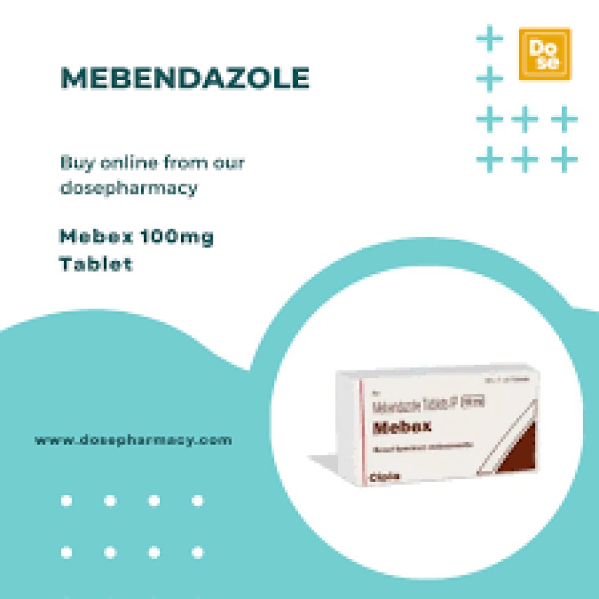 Mebendazole: The Trusted Anti-Worm Tablet for Quick Relief