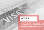 5 Signs You’re Eligible for a UK Self-Sponsored Work Visa in 2025