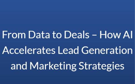From Data to Deals – How AI Accelerates Lead Generation and Marketing Strategies