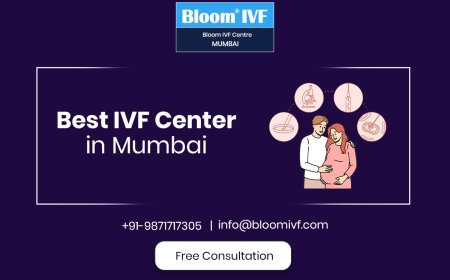 Why Bloom IVF is the Best IVF Center in Mumbai for Your Fertility Journey
