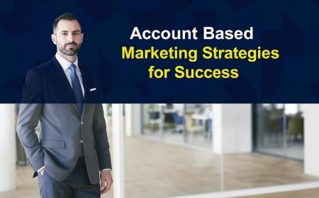 Accelerating Pipeline with Proven Account Based Marketing Strategies