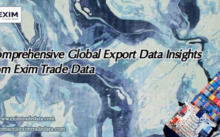 Comprehensive Global Export Data Insights from Exim Trade Data
