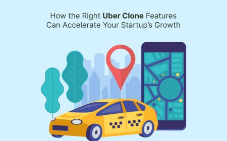 How the Right Uber Clone Features Can Accelerate Your Startup’s Growth